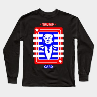 TRUMP CARD Long Sleeve T-Shirt